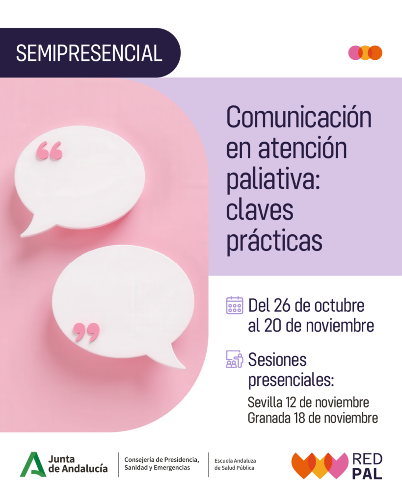 Inicio del Curso Semipresencial: Comunicación en atención paliativa: claves prácticas