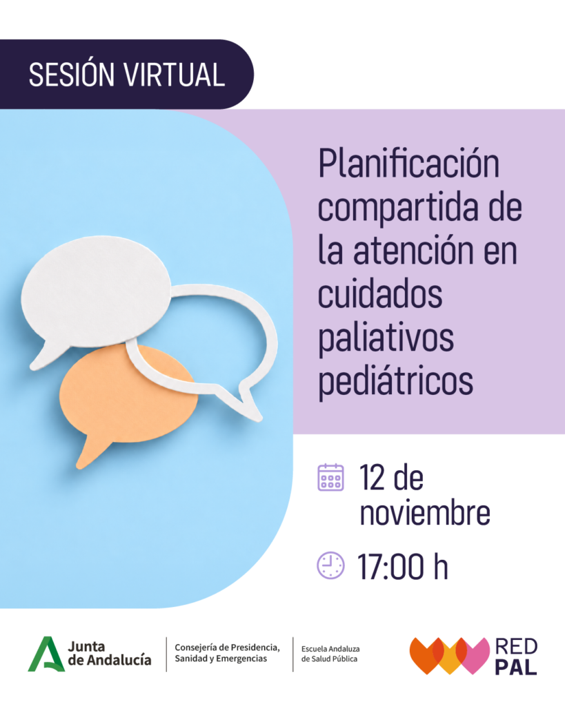 Sesión Virtual: Planificación compartida de la atención en cuidados paliativos pediátricos